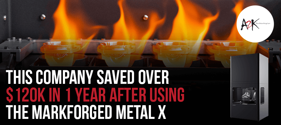 This company saved over $120k in 1 year after using the Markforged Metal X