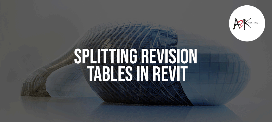 Splitting Revision tables in Revit